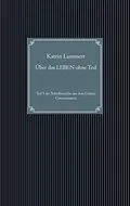 E-Book (epub) Über das LEBEN ohne Tod von Katrin Lammert