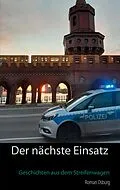 E-Book (epub) Der nächste Einsatz von Roman Osburg