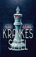 E-Book (epub) Krankes Spiel von Linda Langer