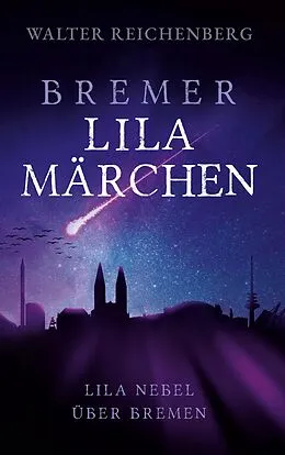 E-Book (epub) Bremer lila Märchen von Walter Reichenberg