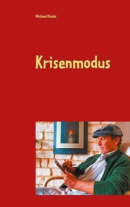 E-Book (epub) Krisenmodus von Michael Riedel
