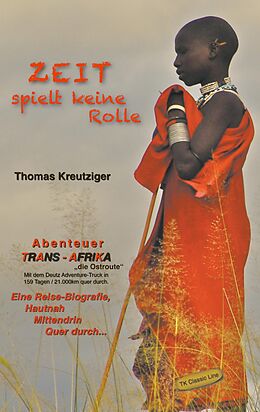 E-Book (epub) Zeit spielt keine Rolle von Thomas Kreutziger