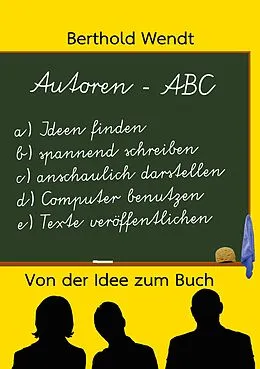 E-Book (epub) Autoren-ABC von Berthold Wendt