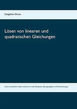 E-Book (pdf) Lösen von linearen und quadratischen Gleichungen von Cengizhan Duran