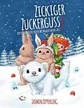 E-Book (epub) Zickiger Zuckerguss von Jasmin Zipperling