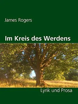 E-Book (epub) Im Kreis des Werdens von James Rogers