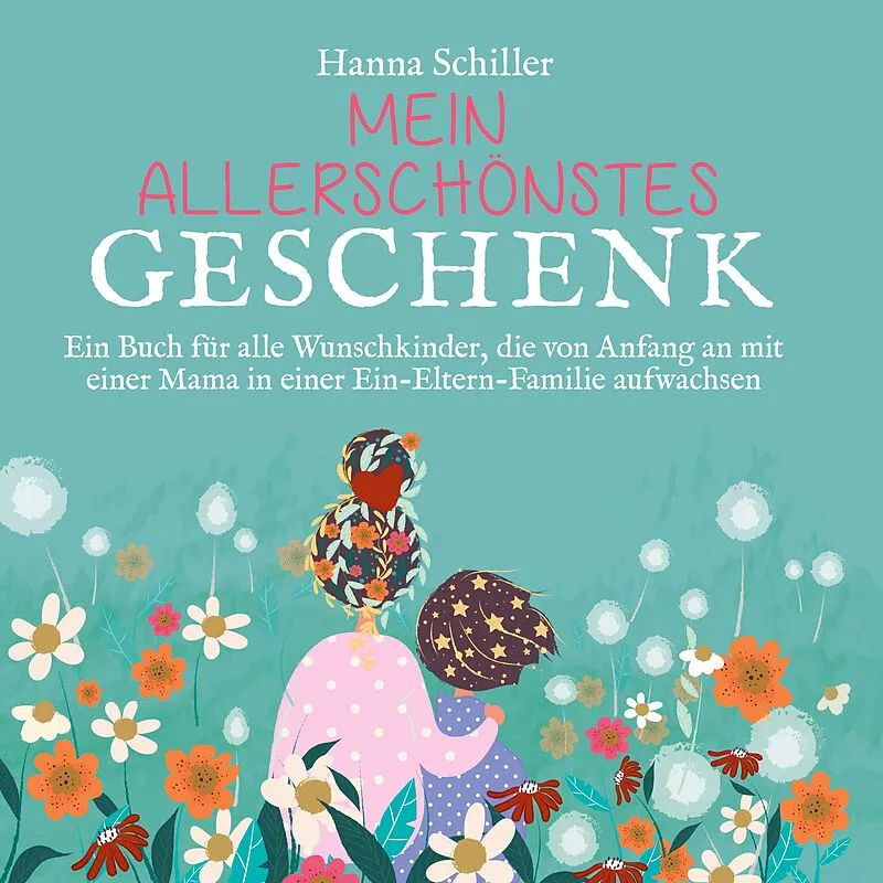 Mein allerschönstes Geschenk