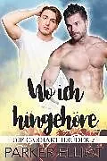 E-Book (epub) Wo ich hingehöre von Parker Elliot