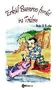 E-Book (epub) Erkül Bwaroo fischt im Trüben von Ruth M. Fuchs
