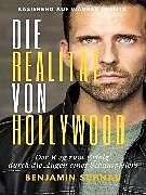 E-Book (epub) Die Realität von Hollywood von Benjamin Schnau