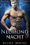 E-Book (epub) Neumondnacht von Eliza Moon