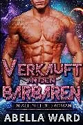 E-Book (epub) Verkauft an den Barbaren von Abella Ward