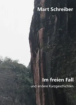 E-Book (epub) Im freien Fall von Mart Schreiber