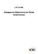 Couverture cartonnée Voyages et Adventures en Perse de J. -P. Ferrier