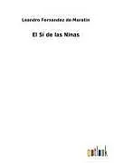 Fester Einband El Sí de las Ninas von Leandro Fernandez De Moratin