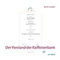 E-Book (epub) Der Vorstand der Raiffeisenbank von Bernd Schubert