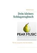 E-Book (epub) Dein kleines Schlagzeugbuch von Ralf-Axel Krause