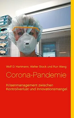 E-Book (epub) Corona-Pandemie von Wolf D. Hartmann, Walter Stock, Run Wang
