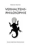 E-Book (epub) Verhaltens-Philosophie von Peter W. Richter