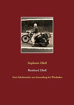 E-Book (epub) Bernhard Zibell von Stephanie Zibell