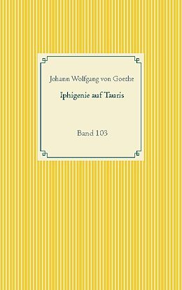 Kartonierter Einband Iphigenie auf Tauris von Johann Wolfgang von Goethe