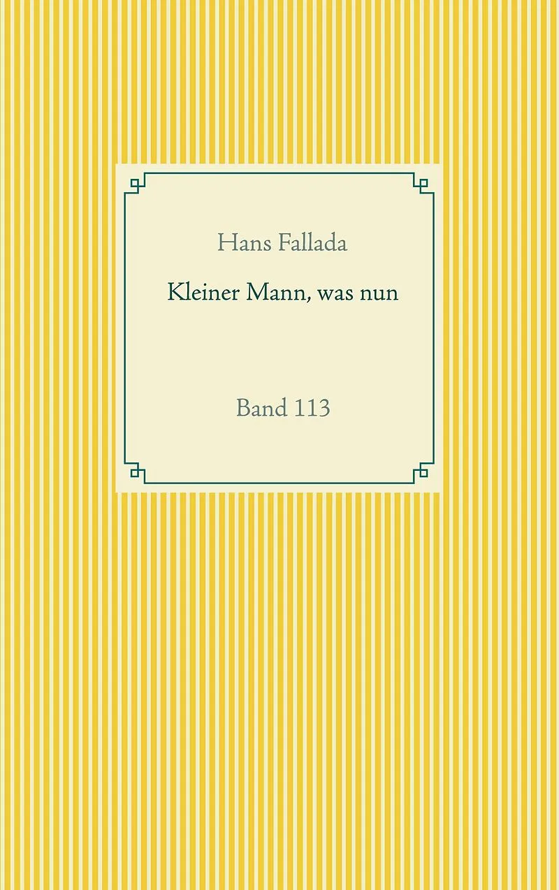 Kleiner Mann, was nun