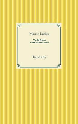 Kartonierter Einband Von der Freiheit eines Christenmenschen von Martin Luther