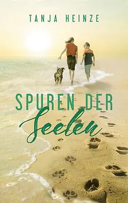 E-Book (epub) Spuren der Seelen von Tanja Heinze