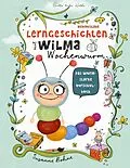 E-Book (pdf) Lerngeschichten mit Wilma Wochenwurm - Das wurmstarke Vorschulbuch von Susanne Bohne
