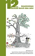 E-Book (epub) Zwölf von Sarah Fischer, Claudia Hinck, Maren Konitzer