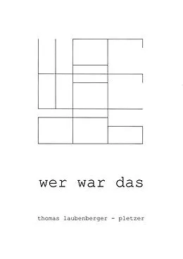 E-Book (epub) Wer war das von Thomas Laubenberger-Pletzer