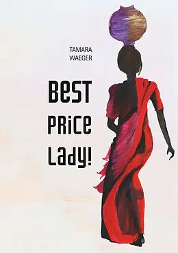 E-Book (epub) Best Price, Lady! von Tamara Waeger