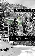 E-Book (epub) Ausgeträumt? von Marco Toccato
