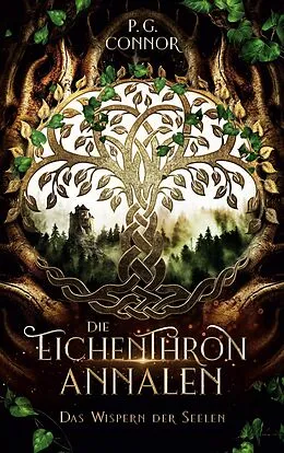E-Book (epub) Die Eichenthron Annalen von P. G. Connor