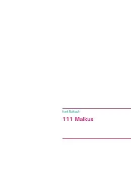 E-Book (epub) 111 Malkus von Frank Malkusch