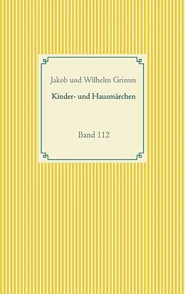 E-Book (epub) Grimms Märchen von Jakob Grimm, Wilhelm Grimm