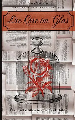 E-Book (epub) Die Rose im Glas von Viola Neumann