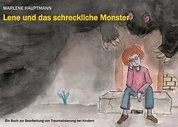E-Book (epub) Lene und das schreckliche Monster von Marlene Hauptmann