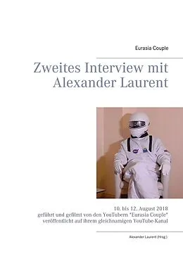 E-Book (epub) Zweites Interview mit Alexander Laurent von Eurasia Couple