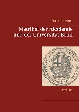 E-Book (pdf) Matrikel der Akademie und der Universität Bonn von 