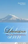 E-Book (epub) Lebenssinn von Asya Kyburz, Markus Richner