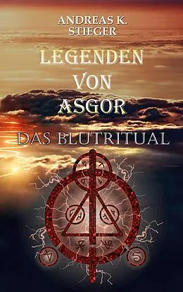 E-Book (epub) Legenden von Asgor von Andreas K. Stieger