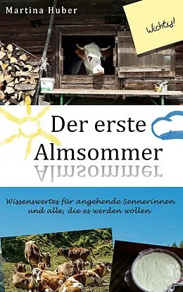 E-Book (epub) Der erste Almsommer von Martina Huber