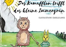 E-Book (epub) Das Kamufflon trifft das kleine Immergrün von Claudia Höwing