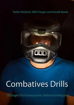 E-Book (epub) Combatives Drills von Stefan Reinisch, Willi Haager, Harald Marek