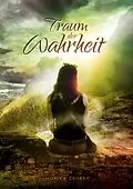 E-Book (epub) Traum der Wahrheit von Monika Zenker