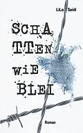 E-Book (epub) Schatten wie Blei von Lilo Seidl