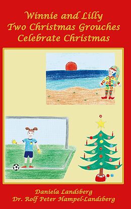 eBook (epub) Winnie and Lilly Two Christmas Grouches Celebrate Christmas de Daniela Landsberg