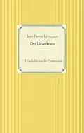 E-Book (epub) Der Liederkranz von Jean Pierre Lehmann