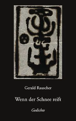 E-Book (epub) Wenn der Schnee reift von Gerald Rauscher
